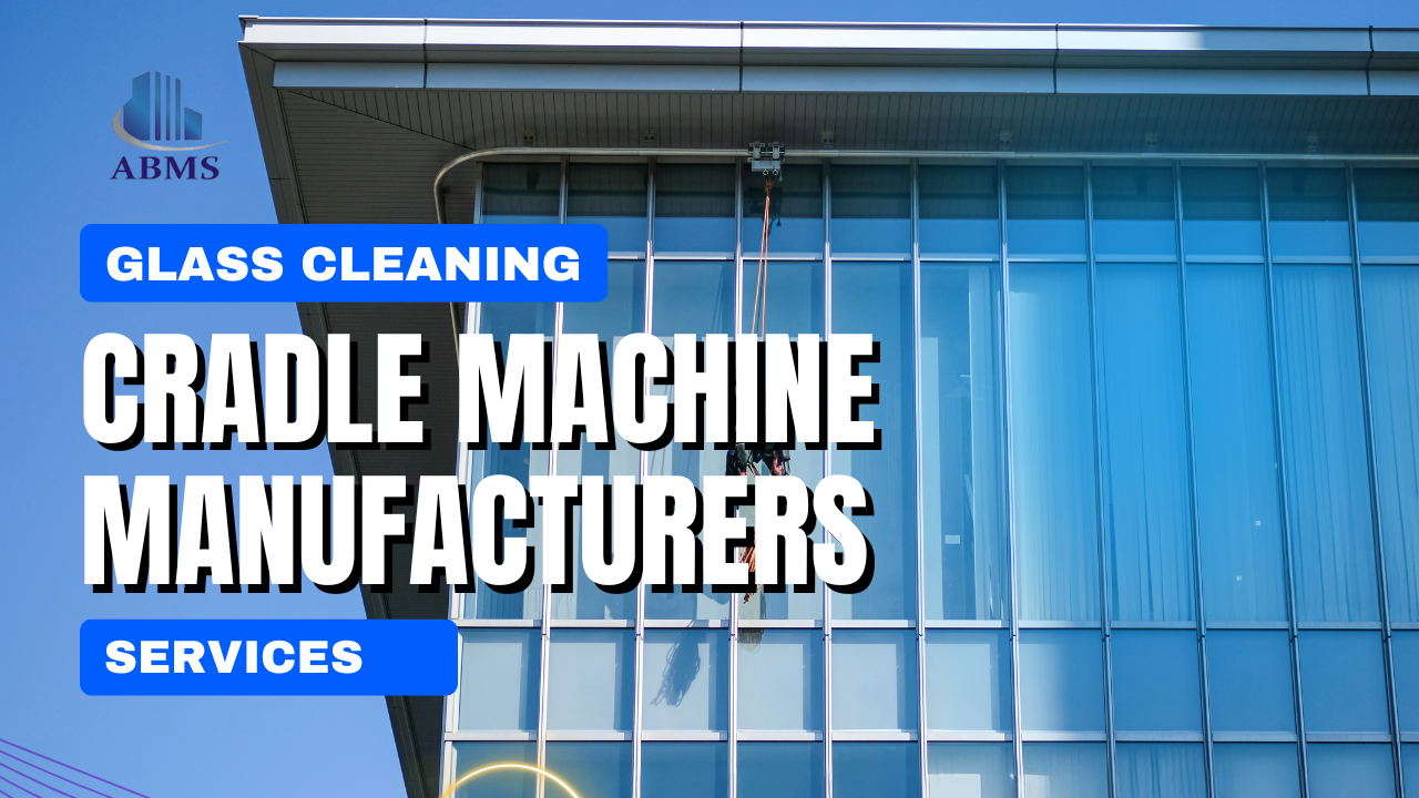 Glass Cleaning Cradle Machine Manufacturers